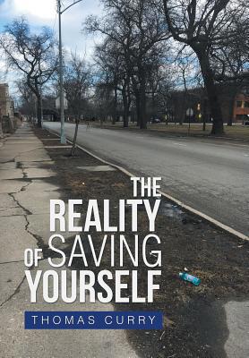 The Reality of Saving Yourself 1796026778 Book Cover