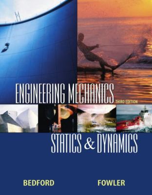 Engineering Mechanics: Statics and Dynamics 0130324736 Book Cover