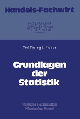 Grundlagen der Statistik [German] 3409270418 Book Cover