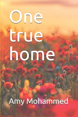 One true home 1698318855 Book Cover