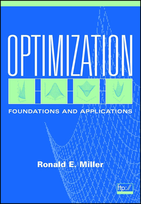 Optimization: Foundations and Applications 0471351695 Book Cover