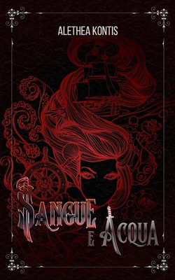 Sangue e Acqua [Italian] B0FN7SFMSK Book Cover