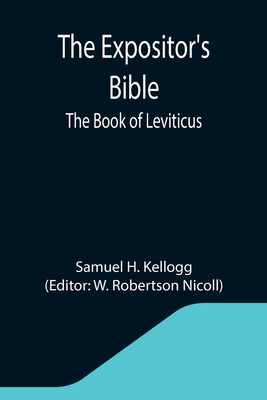 The Expositor's Bible: The Book of Leviticus 9355342055 Book Cover