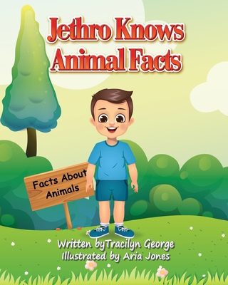 Jethro Knows Animal Facts 1774753286 Book Cover