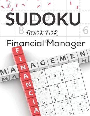 Sudoku book for Financial Manager: 150 Medium t... B08YQR6B7R Book Cover