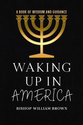 Waking Up In America B0DL83NCBV Book Cover