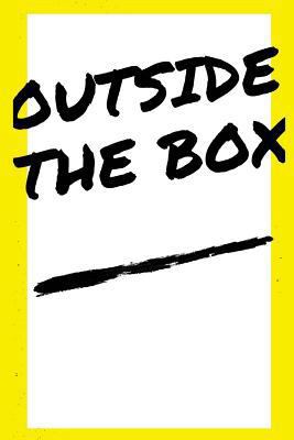 Outside The Box: Free Thinking 1546652876 Book Cover