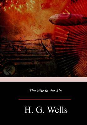 The War in the Air 1974632563 Book Cover