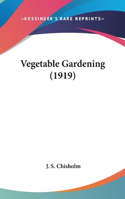 Vegetable Gardening (1919) 1436622646 Book Cover