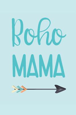 The Boho Mama Wine Diary: For Fun-Loving and Fr... 1097784894 Book Cover