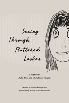 Paperback Seeing Through Fluttered Lashes Book