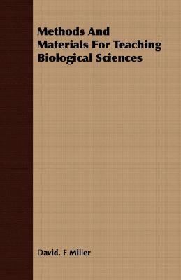 Methods And Materials For Teaching Biological S... 1406736910 Book Cover