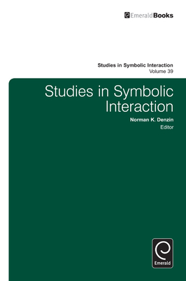 Studies in Symbolic Interaction 1781900566 Book Cover
