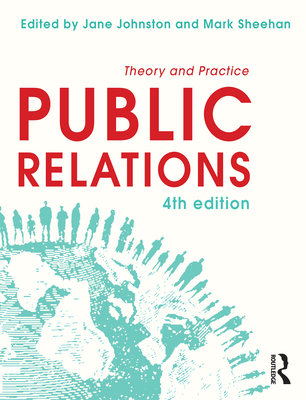 Public Relations: Theory and Practice 1743314035 Book Cover