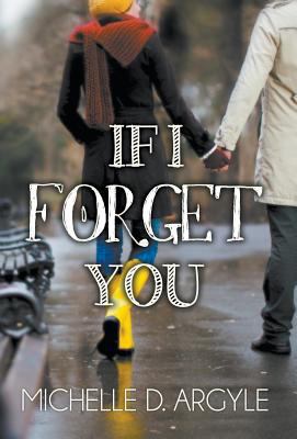 If I Forget You 098997006X Book Cover