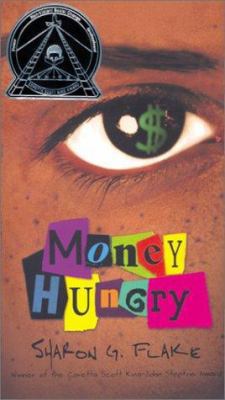 Money Hungry 0786815035 Book Cover