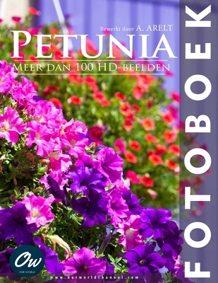 Petunia: Fotoboek [Dutch] B0FCMXC97K Book Cover