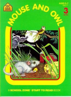 Mouse and Owl - level 3 (Start to Read! Trade E... 0887434193 Book Cover