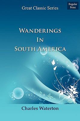 Wanderings in South America 8132031008 Book Cover