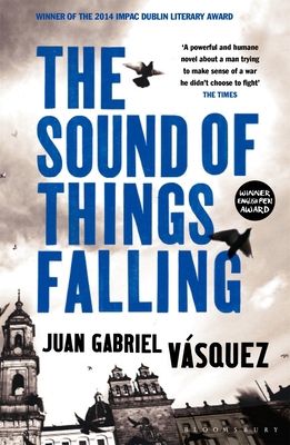 Sound Of Things Falling 1408831619 Book Cover