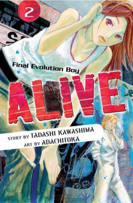 Alive 2: The Final Evolution (Alive the Final E... 0345499220 Book Cover