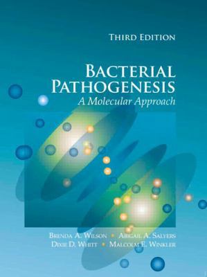 Bacterial Pathogenesis: A Molecular Approach. 1555814182 Book Cover