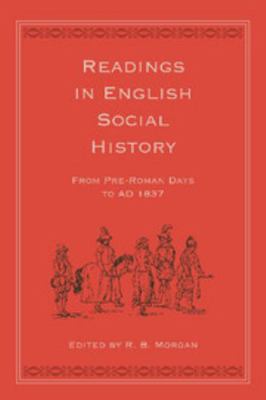 Readings in English Social History: From Pre-Ro... 1107655560 Book Cover