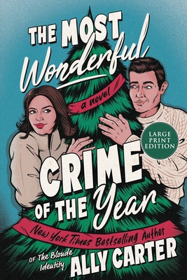 The Most Wonderful Crime of the Year [Large Print] 0063434245 Book Cover