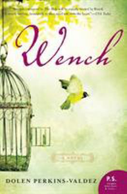 Wench B005UVQ7O2 Book Cover
