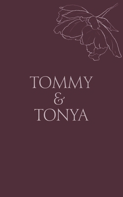 Tommy & Tonya: Cuffed Kiss B09CM5R9QC Book Cover
