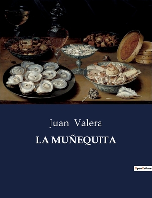 La Muñequita [Spanish] B0C1TRN8YW Book Cover