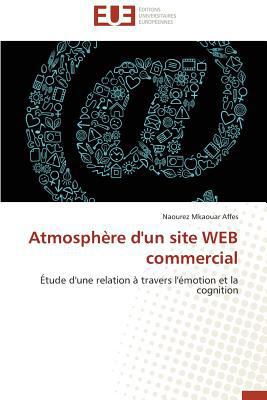 Atmosphère d'Un Site Web Commercial [French] 3838182863 Book Cover