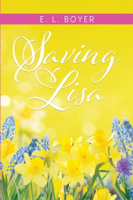 Saving Lisa B0D36D9N9Q Book Cover