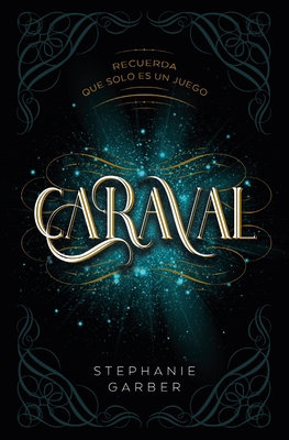 Caraval -V2* [Spanish] 8419130133 Book Cover