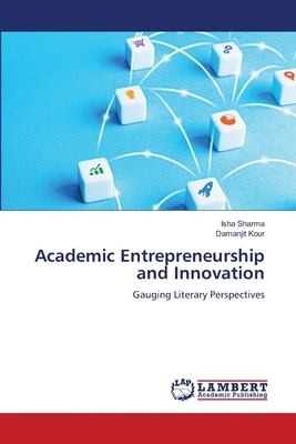 Academic Entrepreneurship and Innovation 6208441528 Book Cover