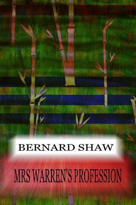 Mrs Warren's Profession 1478397039 Book Cover