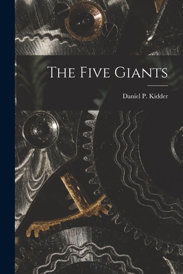 The Five Giants 1017326363 Book Cover