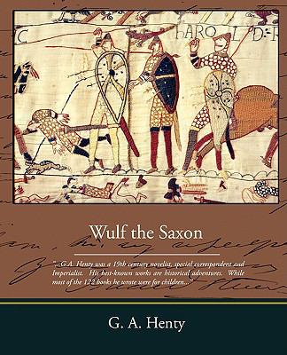 Wulf the Saxon 1438508662 Book Cover