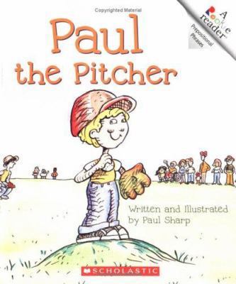 Paul the Pitcher Pbk 051642064X Book Cover