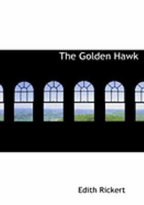 The Golden Hawk [Large Print] 0559005873 Book Cover