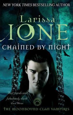 Chained By Night (Moonbound Clan) 0349402973 Book Cover
