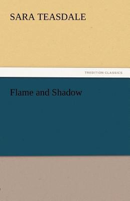 Flame and Shadow 3842438184 Book Cover