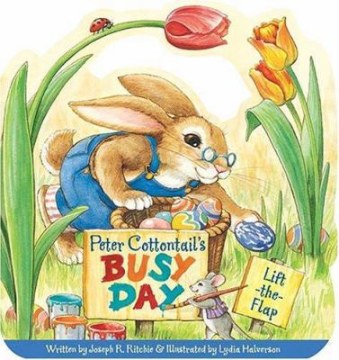 Peter Cottontail's Busy Day 082496571X Book Cover