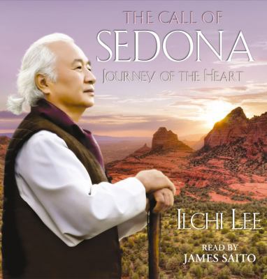 The Call of Sedona: Journey of the Heart 1442355956 Book Cover