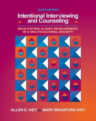 Intentional Interviewing and Counseling: Facili... 049500619X Book Cover