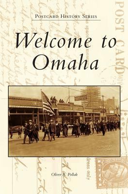 Welcome to Omaha 1540228878 Book Cover