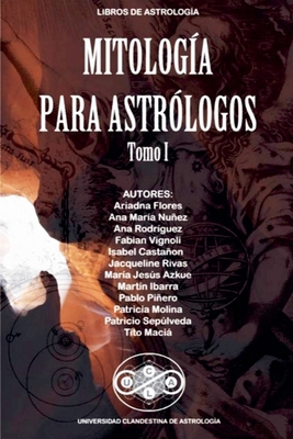 Mitología para Astrólogos [Spanish] B096TJM4YB Book Cover