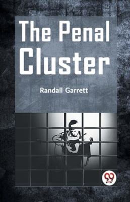 The Penal Cluster 9359326488 Book Cover