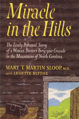 Miracle in the Hills: the Lively Personal Story... 1773237616 Book Cover