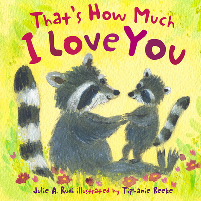 That's How Much I Love You 1802584110 Book Cover